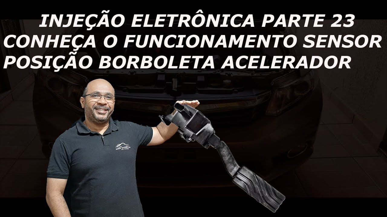 INJEÇÃO ELETRÔNICA PARTE 23 CONHEÇA O SENSOR DE POSIÇÃO DO PEDAL DO ACELERADOR
