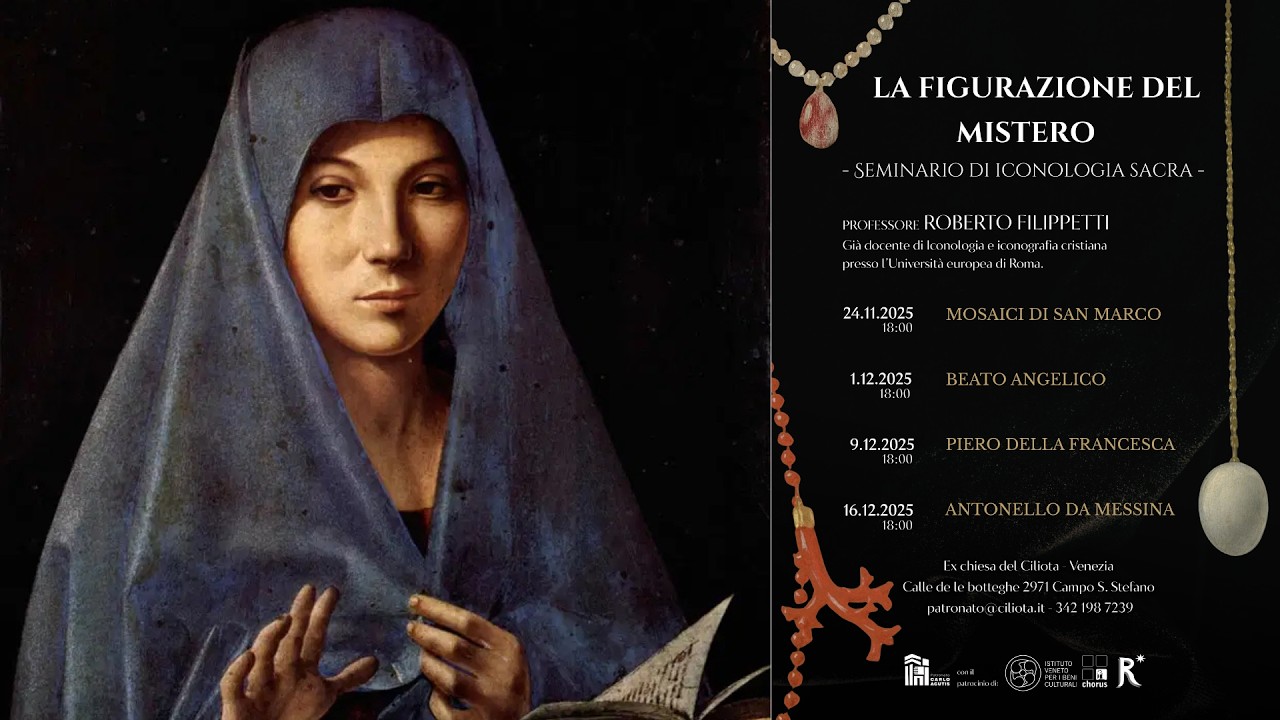 Antonello da Messina - lettura iconologica del Professor Roberto Filippetti. 24.11.2025, Venezia