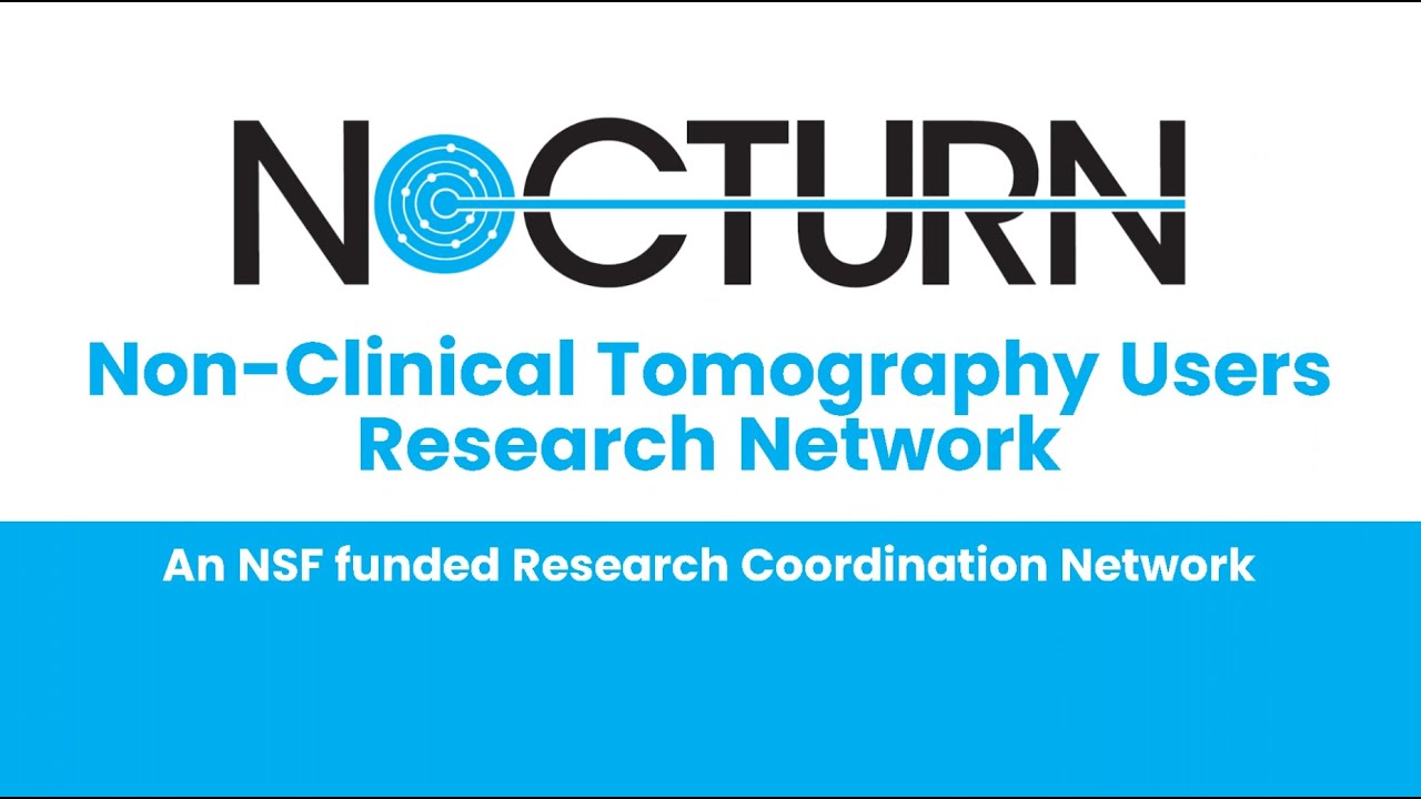 What is NoCTURN? (Non-Clinical Tomography Users Research Network)