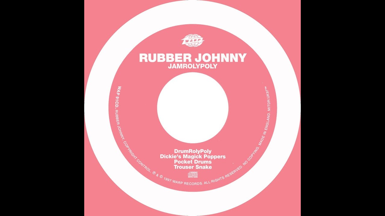 Rubber Johnny - JamRolyPoly