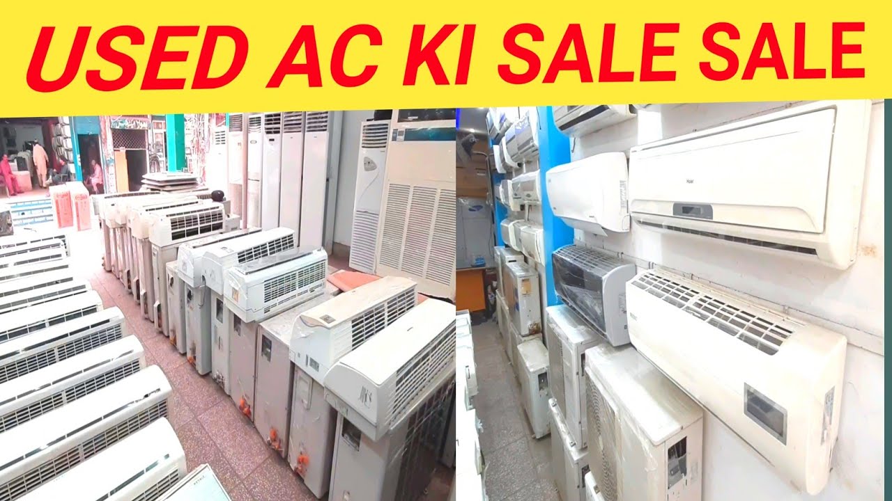 Used AC Wholesale Market | Air Conditioner technology