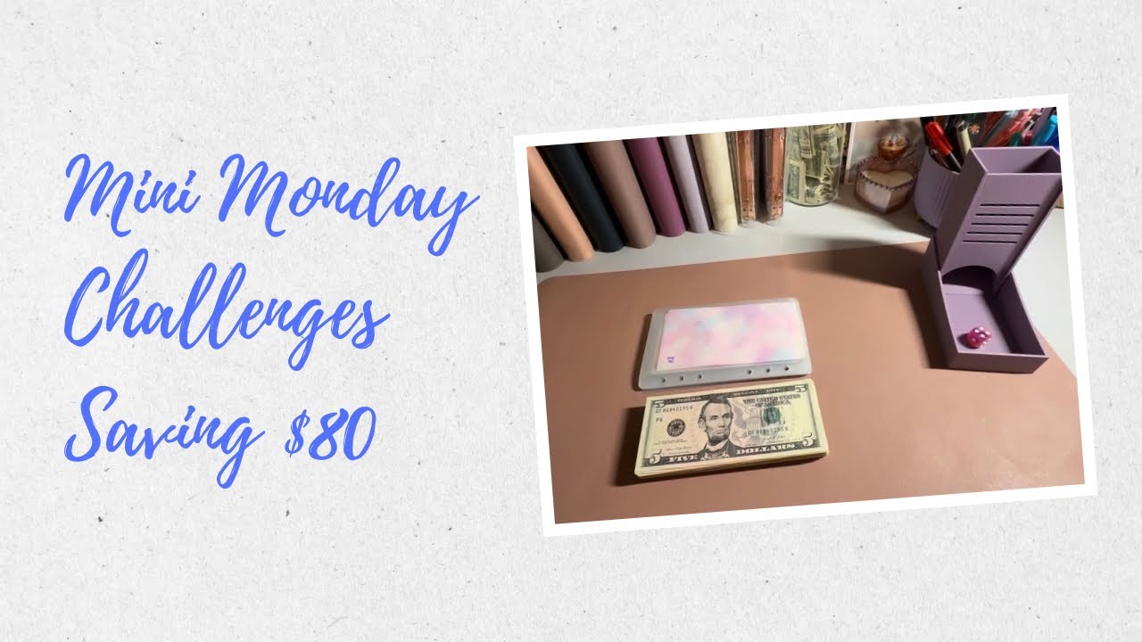 Mini Monday Challenges | March Week 1 | Saving $80