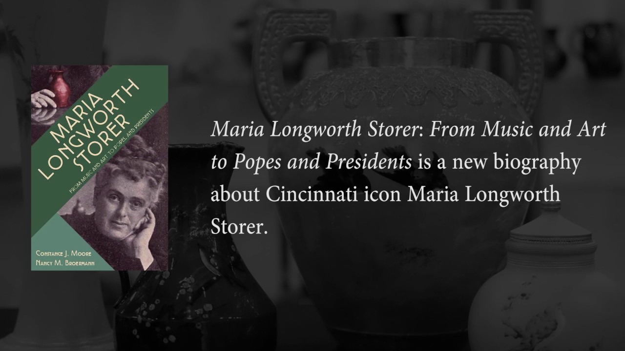 Maria Longworth Storer Book Trailer