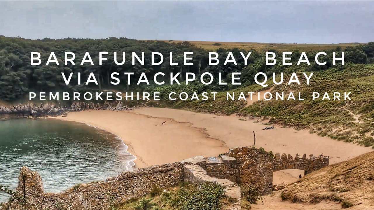 Barafundle Bay via Stackpole Quay, Pembrokeshire Coast National Park 