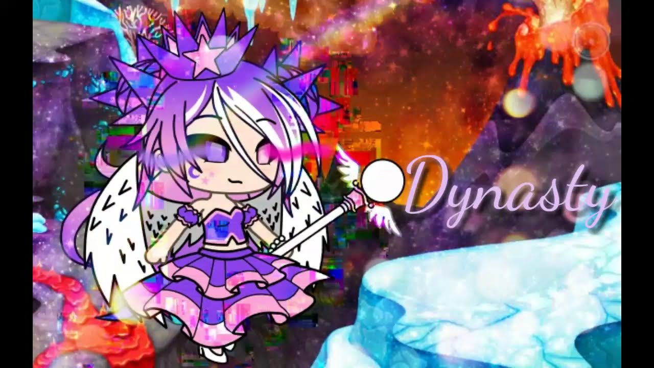 ♡Dynasty♡ {gacha life GLMV}