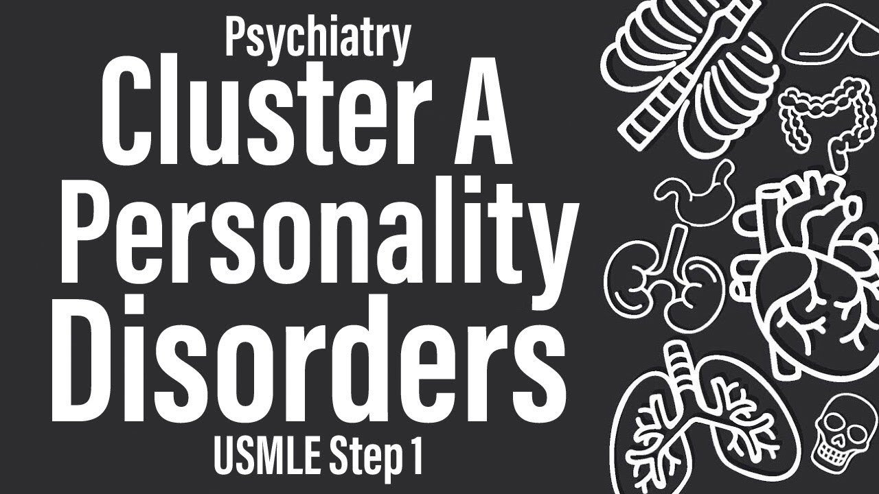 Расстройства личности кластера А (психиатрия) &mdash; USMLE, шаг 1