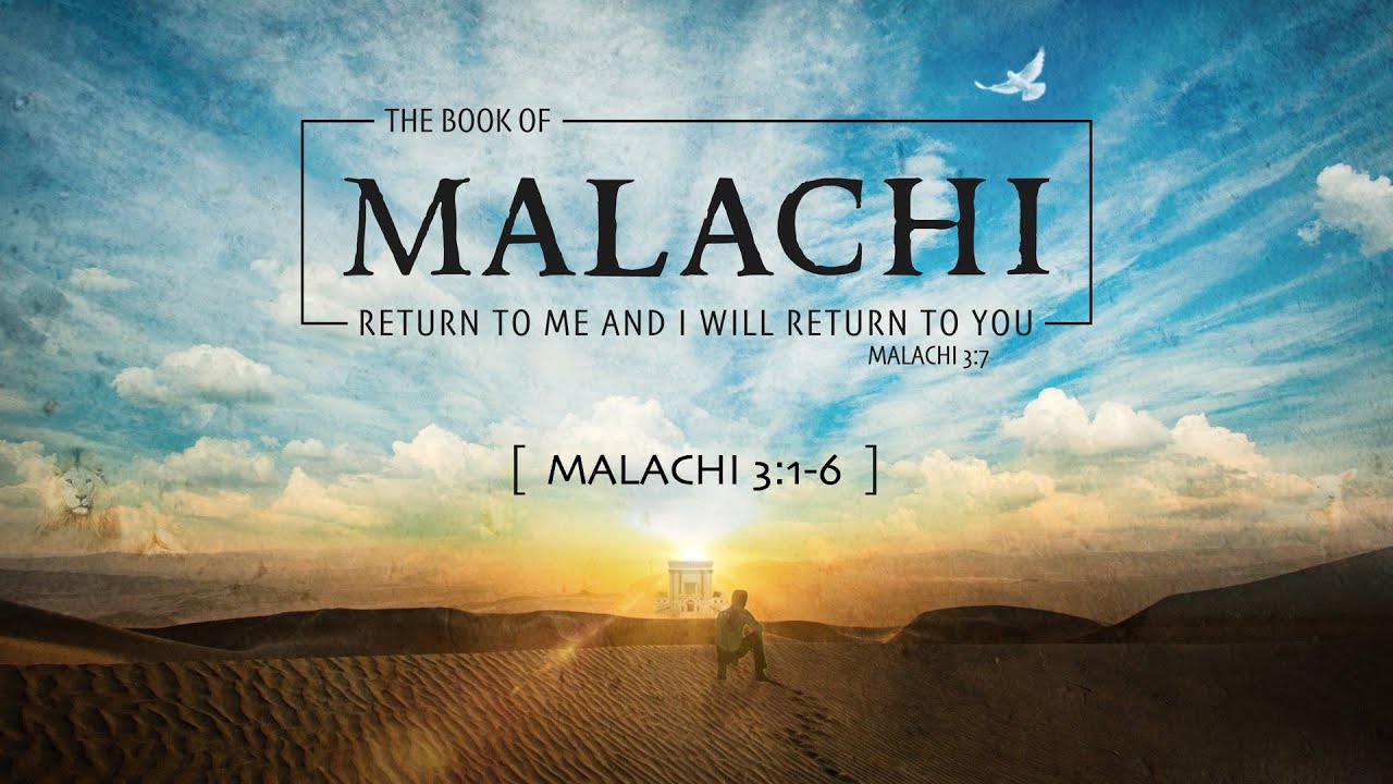 Malachi 3:1-6