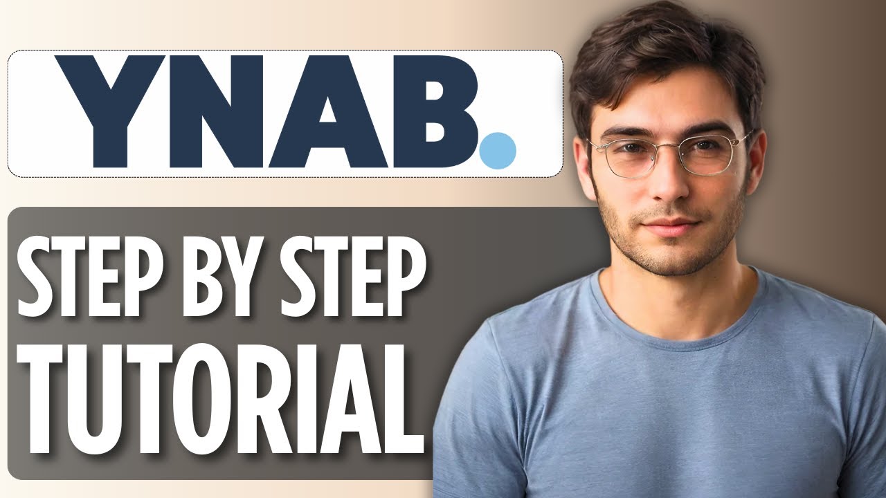YNAB Tutorial For Beginners 2025 | Step-By-Step Guide to Master Your Budget
