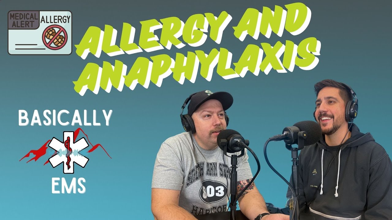 Basically EMS: Allergy and Anaphylaxis