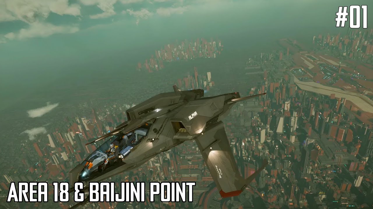 Star CItizen - #01 - Area 18 & Baijini Point