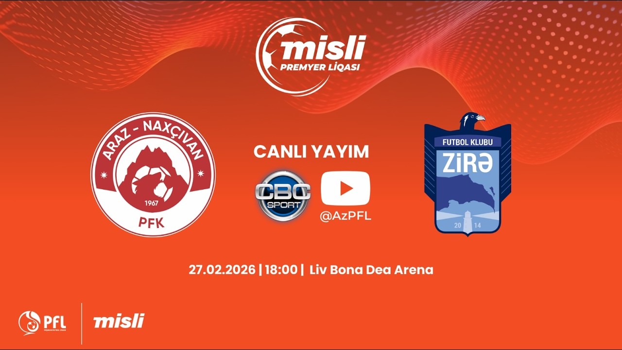 Misli Premyer Liqası 2025/2026 XXII tur “Araz-Naxçıvan” – “Zirə”
