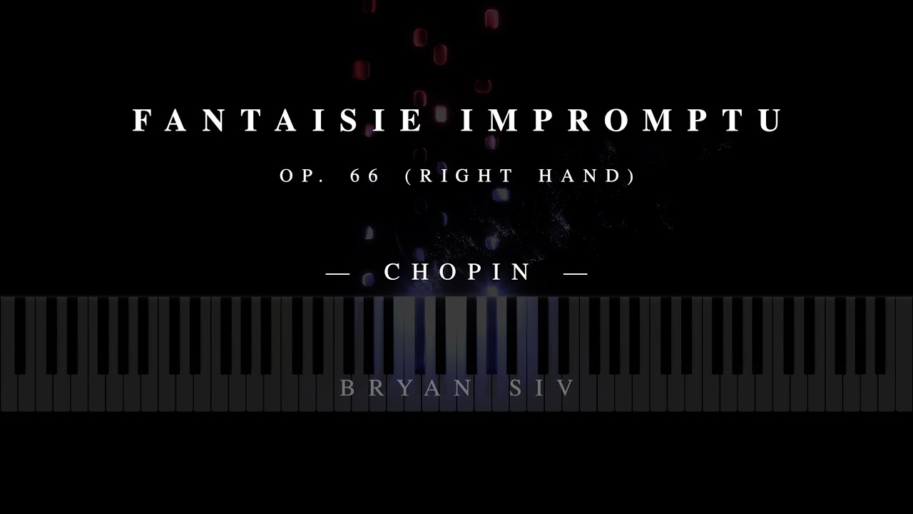 Chopin - Fantaisie Impromptu, Op. 66 (Right Hand)