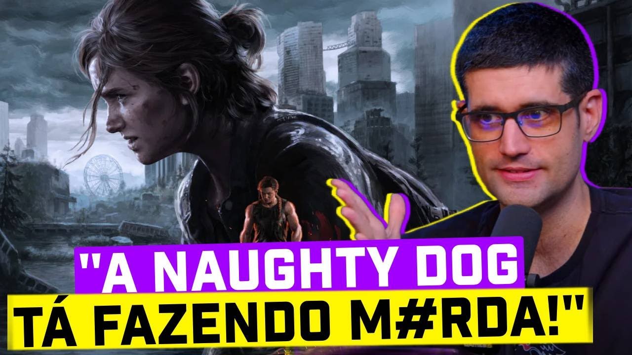 O REMASTER de THE LAST OF US PART 2 pode PREJUDICAR a INDÚSTRIA DOS GAMES?! #FGN
