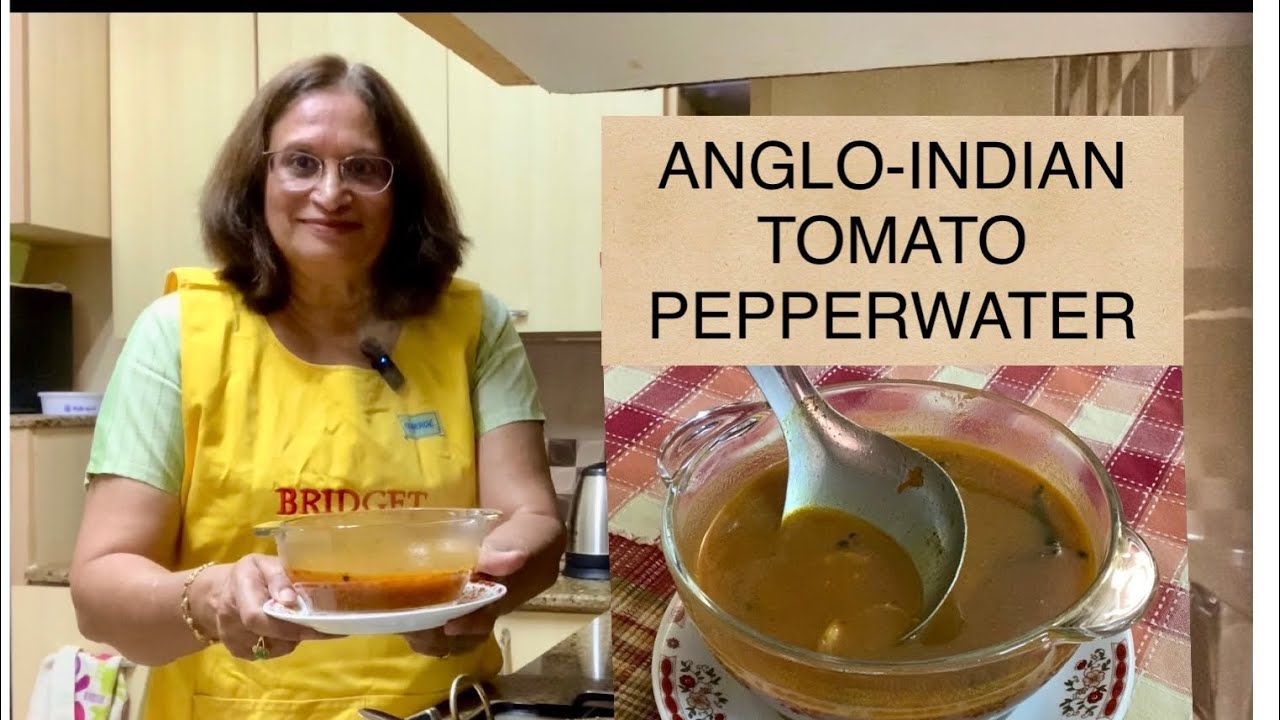 ANGLO-INDIAN TOMATO PEPPER WATER / PEPPER WATER ANGLO-INDIAN RECIPE / TOMATO PEPPER WATER RECIPE