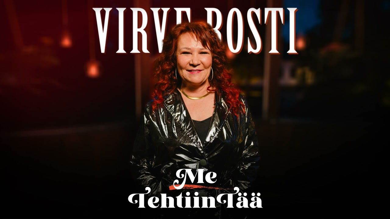 Virve Rosti - Me tehtiin tää (Vain elämää kausi 14) (Official Audio)