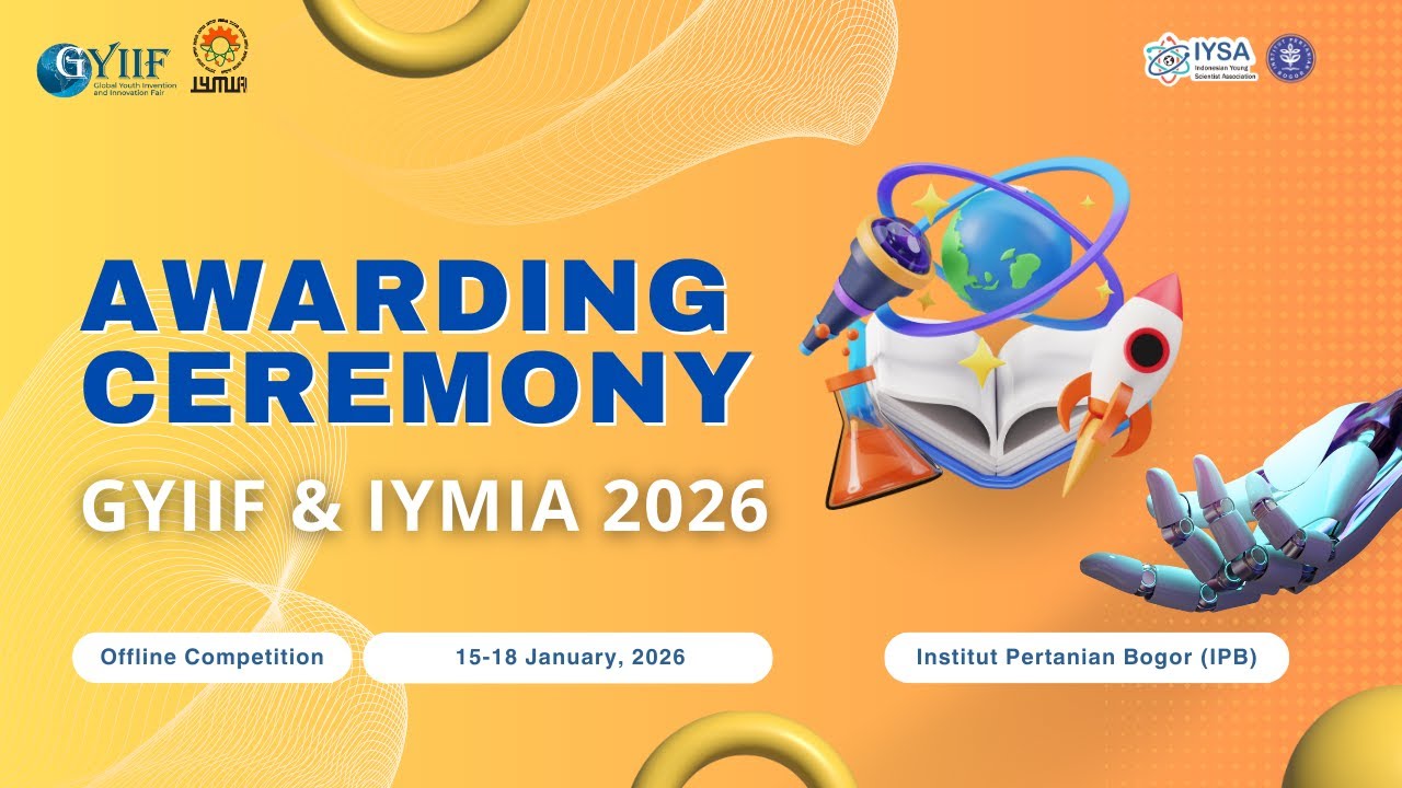 AWARDING CEREMONY GYIIF & IYMIA 2026 (OFFLINE)