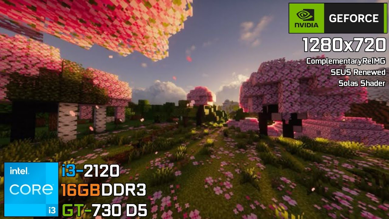 Minecraft | i3 2120 + GT 730 | 3 Shaders Test