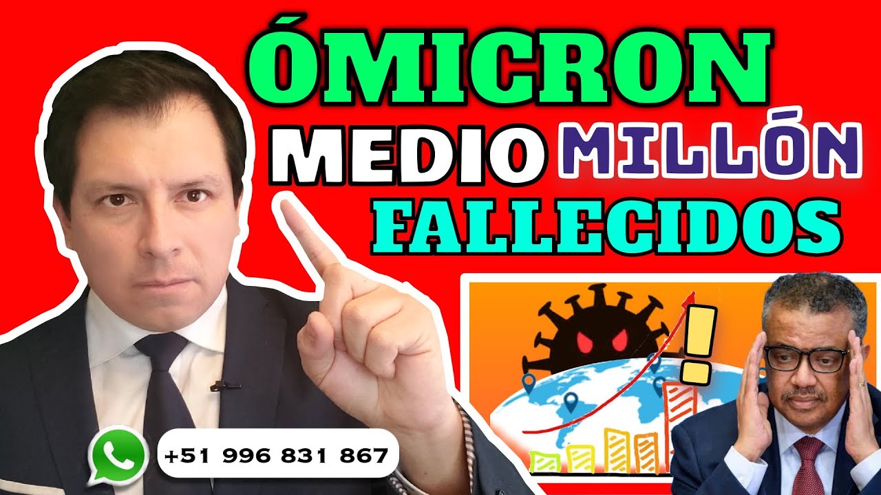 ALERTA  ⚠️ OMS REVELA CIFRAS DE OLA &Oacute;MICRON - MEDIO MILL&Oacute;N DE FALLECIDOS 😱