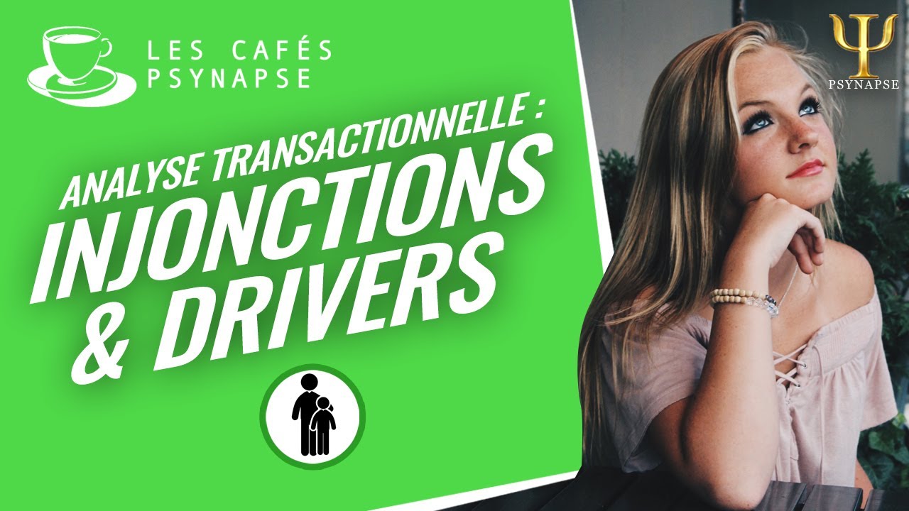 Les drivers et les injonctions - Les Cafés de PSYNAPSE