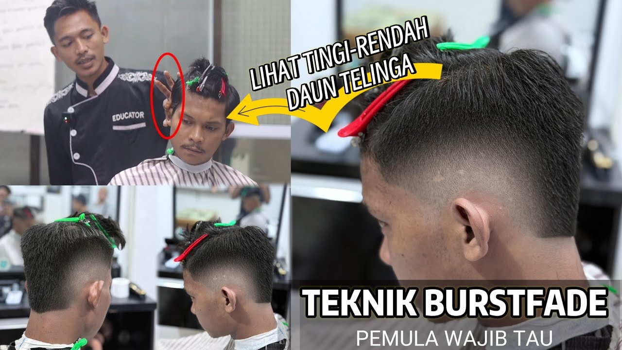 TUTORIAL TEKNIK DASAR BURTSFADE STEP BY STEP_how to style a burst fade