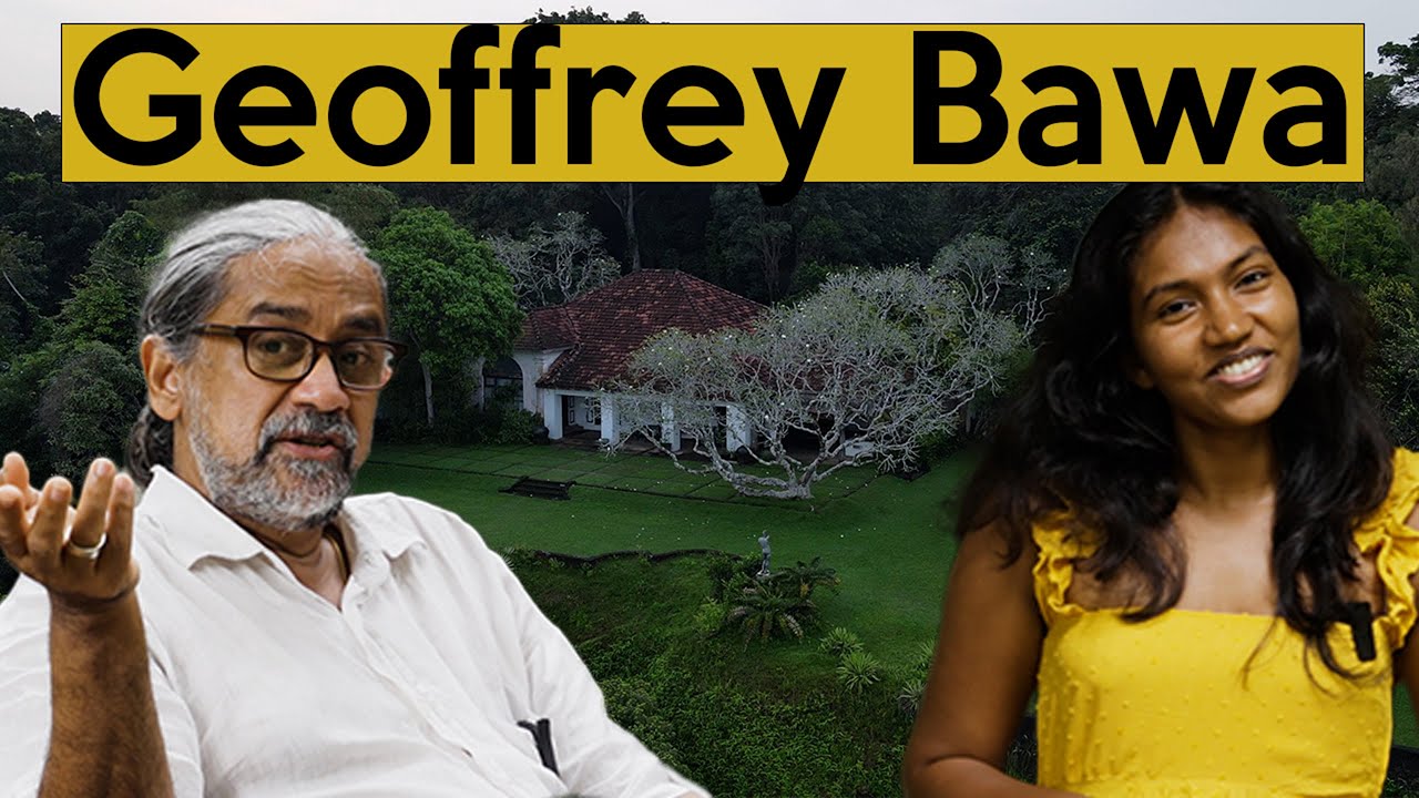 Channa Daswatte | a Chat with Shenelle on the geinus of Geoffrey Bawa |