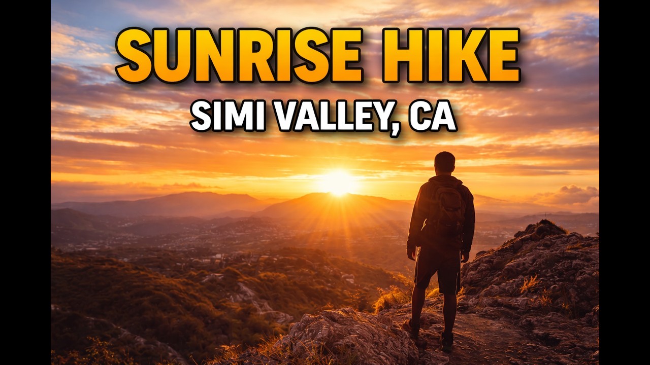 Cinematic Sunrise Hike | Long Canyon & Sunrise Trail Loop | Simi Valley, CA 4K