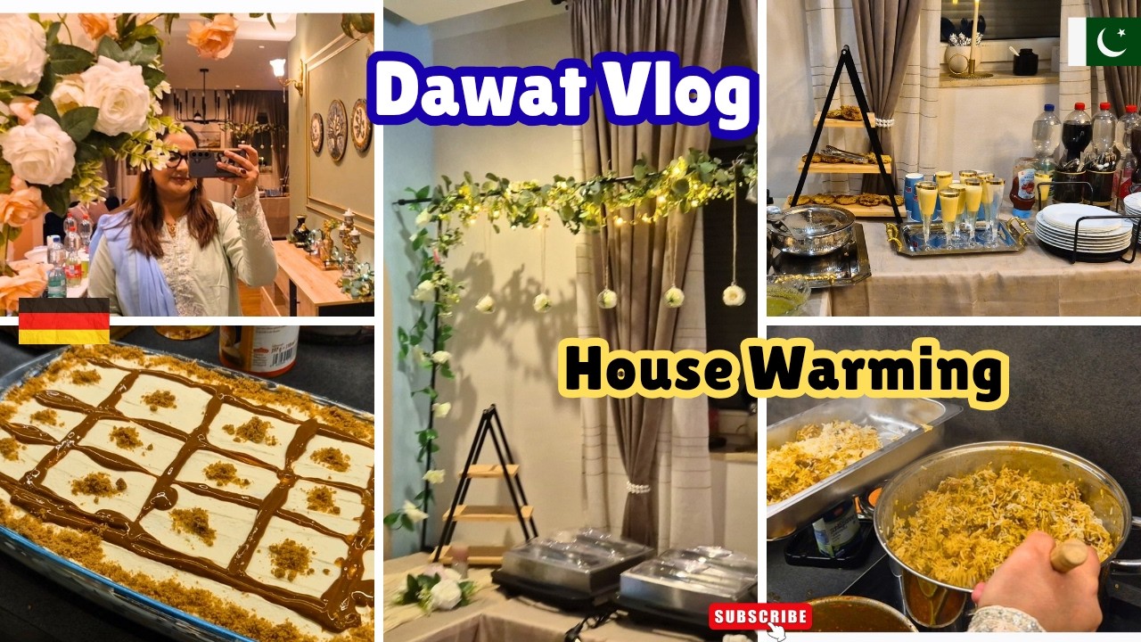Naye Ghar Ki Pehli Dawat | 25 Guests Ke Liye Kya Banaya? | Pakistani Family Germany