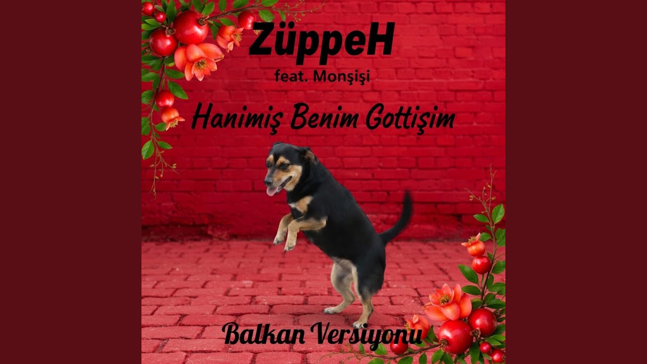 Hanimiş Benim Gottişim (Balkan Versiyonu)