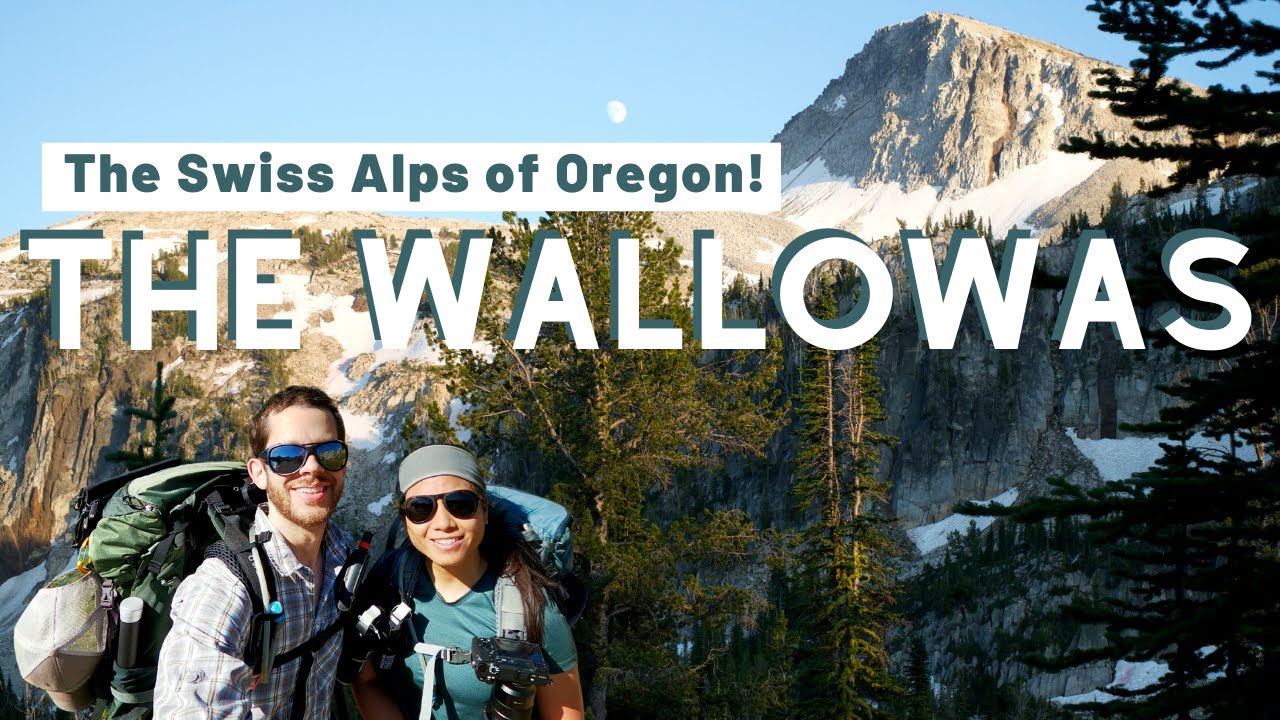 The Wallowas: Backpacking the 