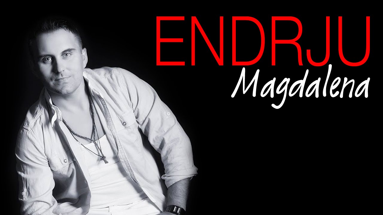 ENDRJU - Magdalena (Official Video)