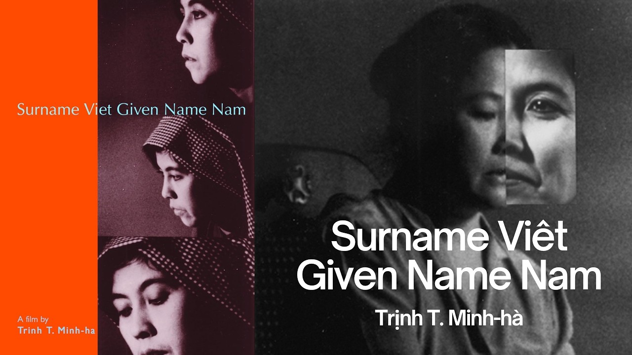 Trịnh T. Minh-h&agrave; - Surname Vi&ecirc;t Given Name Nam (1989)