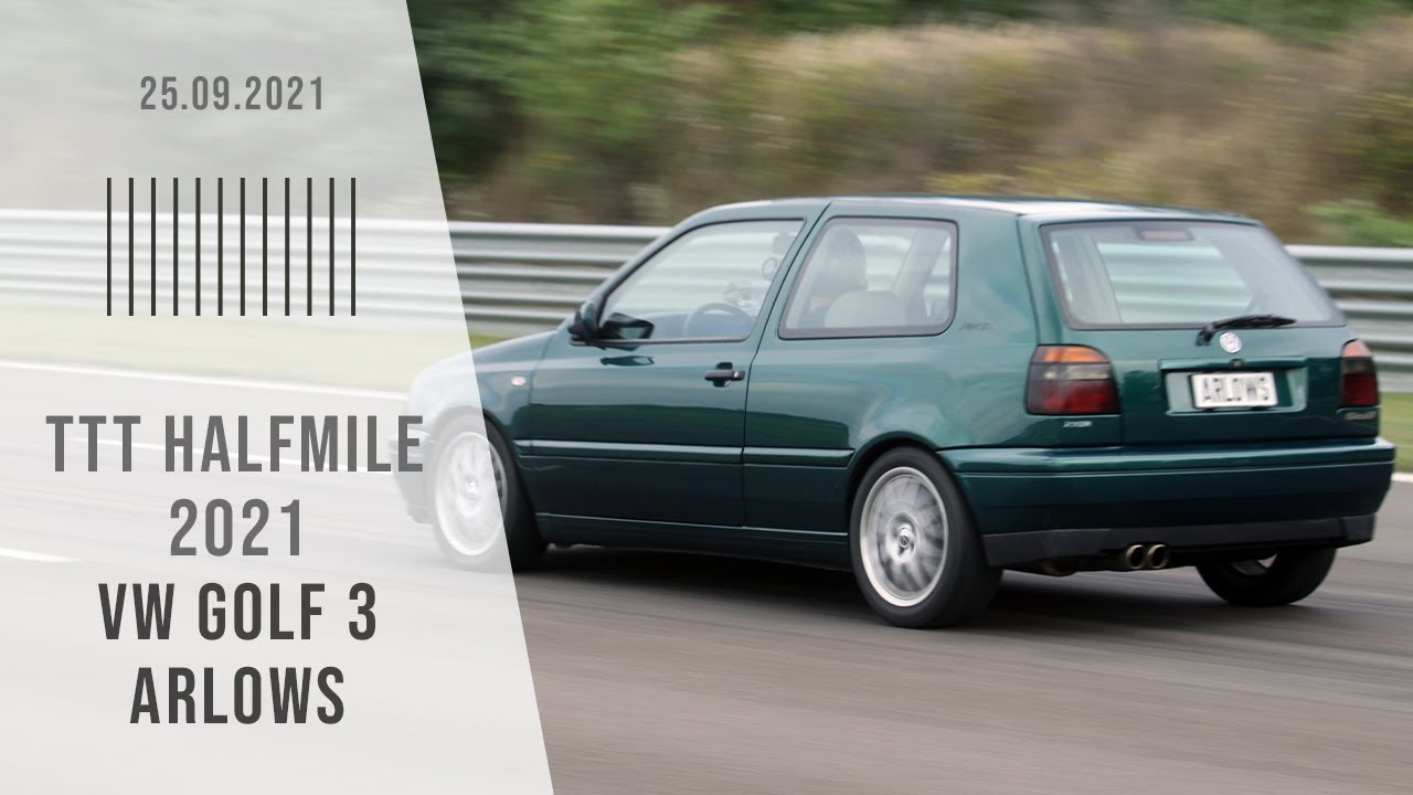 Oma-Golf knackt 300 km/H!!! Philipp Kaess - Arlows - TTT Halfmile 25.09.2021