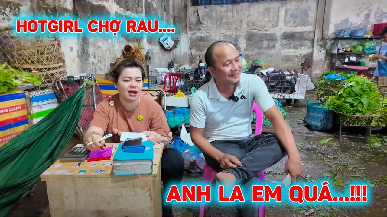HOTGIRL CHỢ RAU KHIẾN MR KHÔNG KIỀM CHẾ NỔI... CHUYỆN GÌ ĐÃ XẢY RA? 🤯