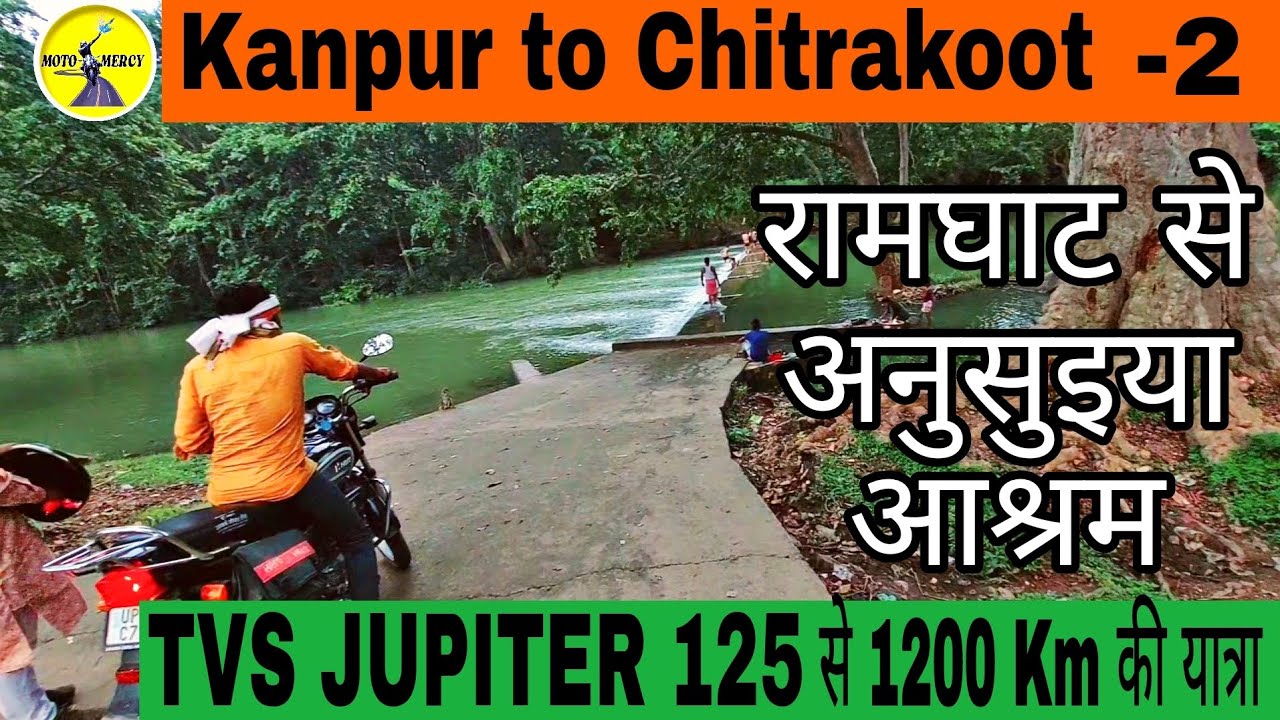 Ep-2 |Kanpur to Chitrakoot Dham | Mata Anusuiya| Ram Ghat | Kamta Nath | Gupt Godavari | moto mercy