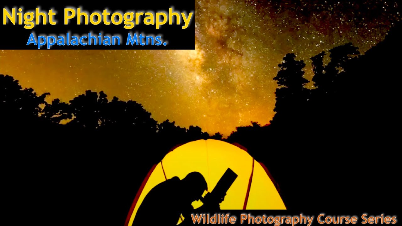 Night Photography Tutorial - Wild Photo Adventures