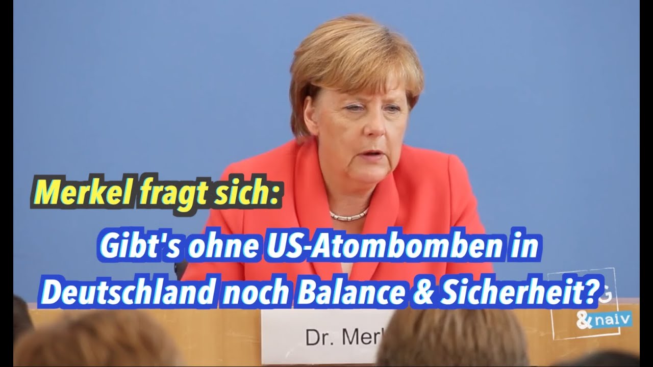 Merkel über den Abzug von US-Atombomben aus Deutschland