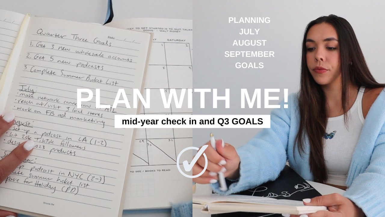 PLAN WITH ME for Q3 + mid-year reflection