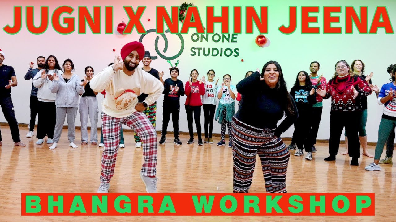 JUGNI X NAHIN JEENA HOLIDAY WORKSHOP | DILJIT DOSANJH | JUGGY D | BHANGRA EMPIRE
