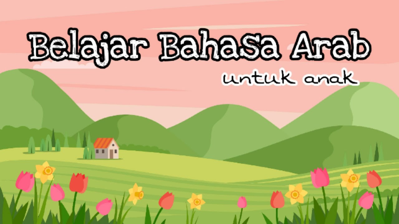 Bahasa Arab Untuk Anak BUAH-BUAHAN