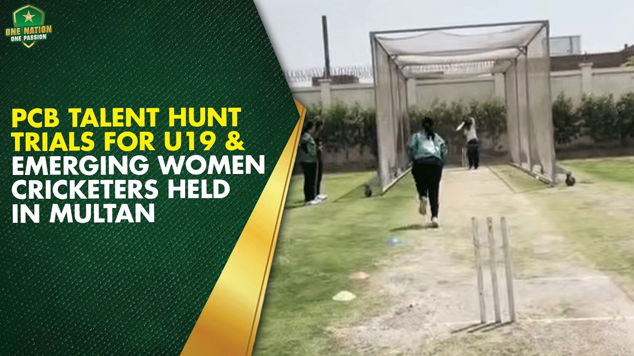 PCB Talent Hunt Trials for U19 & Emerging Women Cricketers Held in Multan | PCB | MA2K