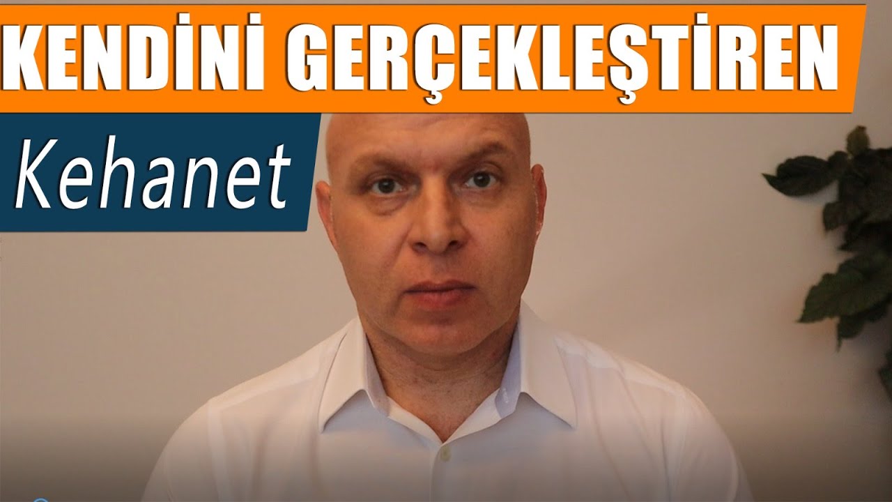 İLİŞKİLERDE KENDİNİ GERÇEKLEŞTİREN KEHANETLER