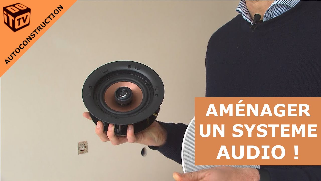 Comment installer un système audio vous-même ? | Autoconstruction