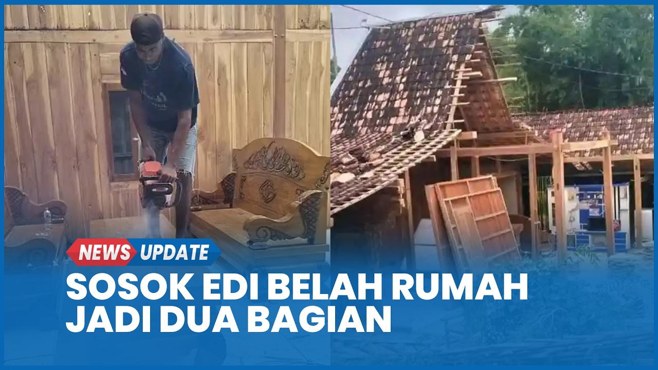 Sosok Edi, Suami di  Grobogan Belah Rumah Jadi Dua Bagian
