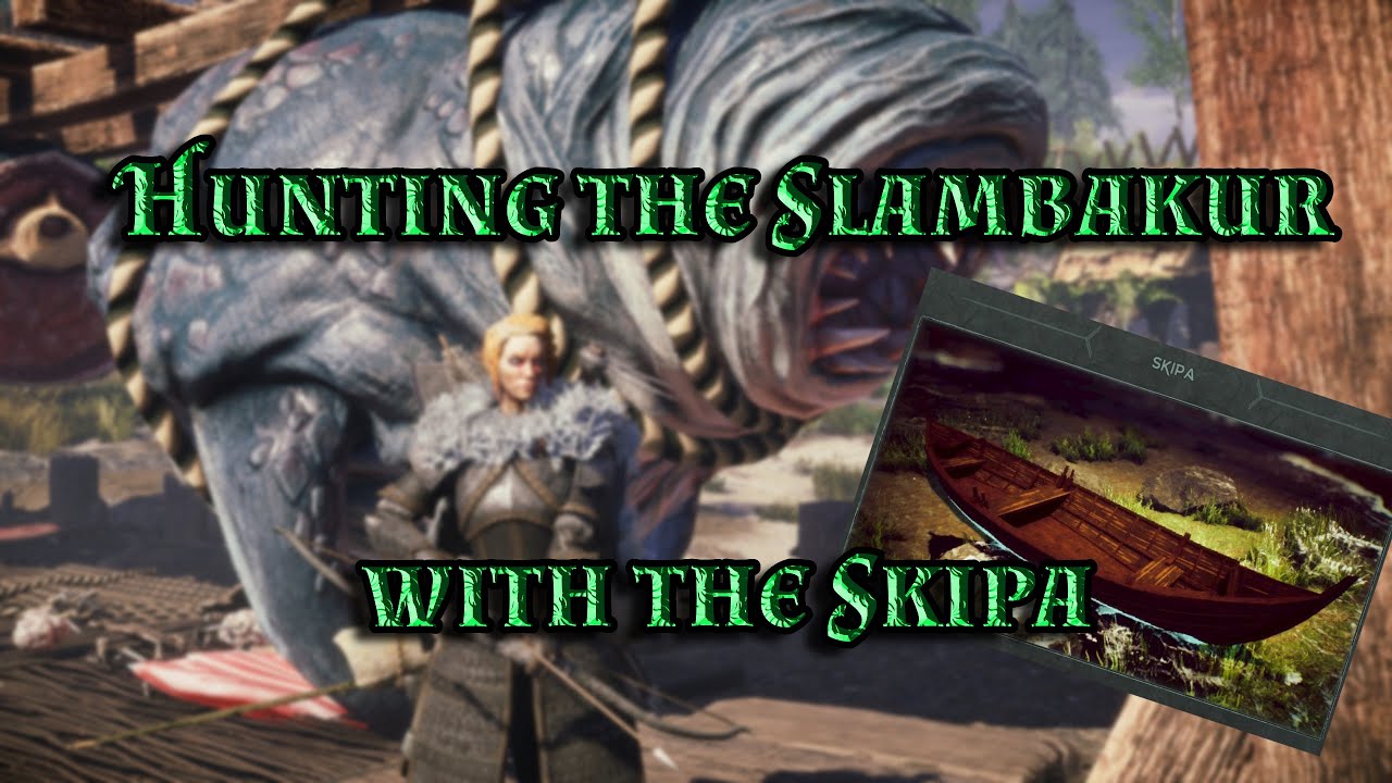 ASKA - Hunting the Slambakur in the Skipa Rowboat