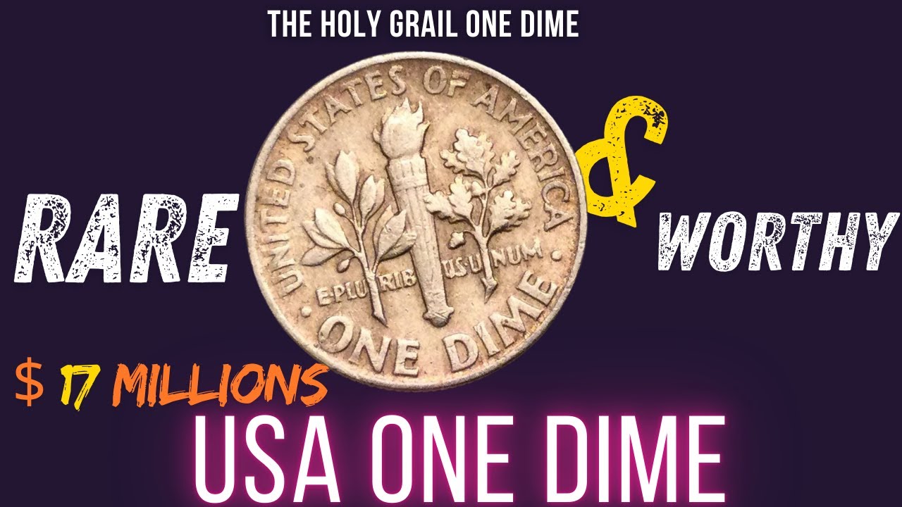Whats The Roosevelt One Dime coin Worth | The Rarest Holy Grail Dime Worth Big Money | #dimes #coin