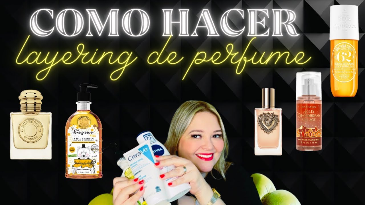 ¿¡Como hacer layering de perfumes?! #perfumelayering #perfumesmujer #perfumaticamx