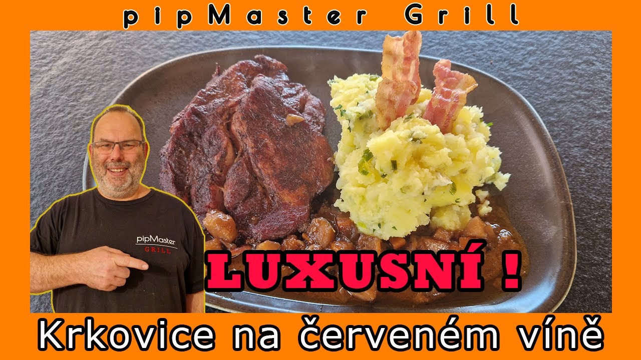 Recept na luxusní grilovankou krkovičku na červeném víně! #338