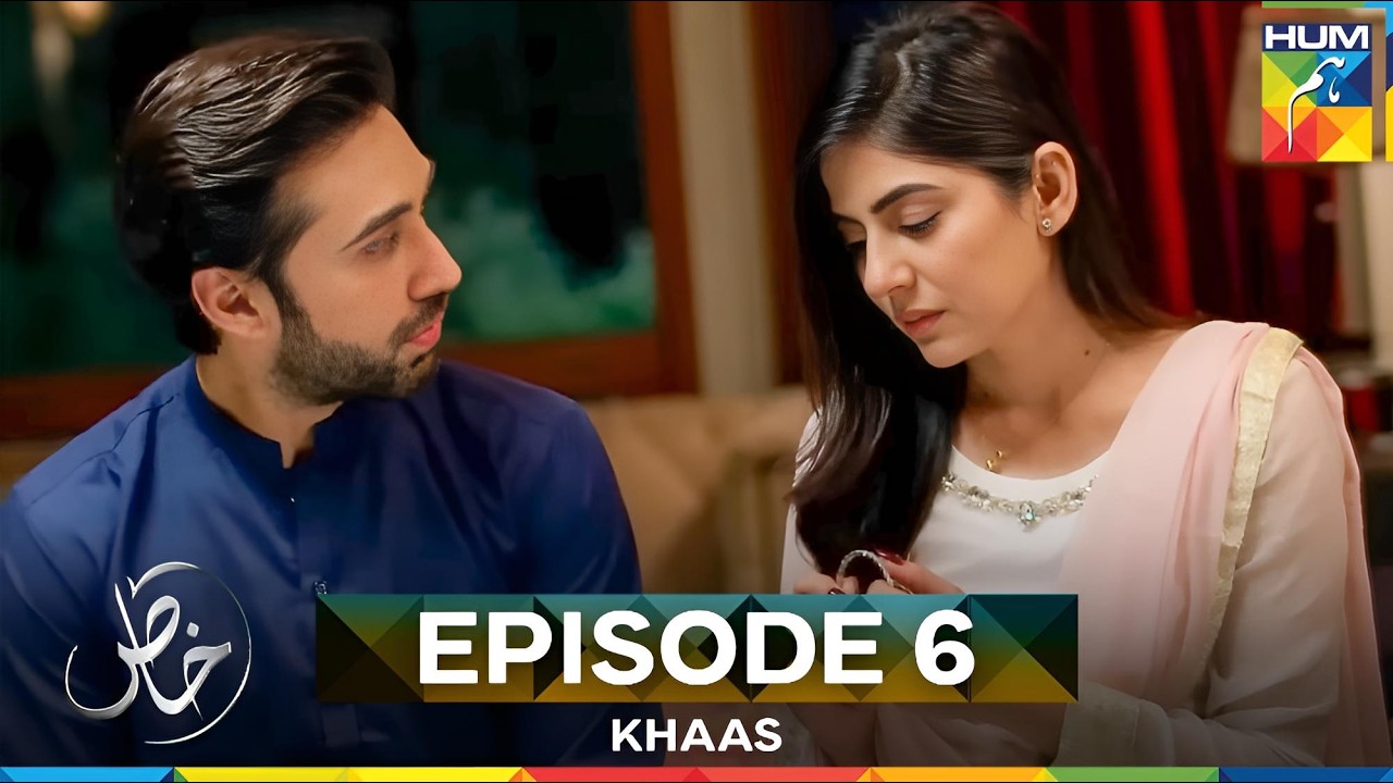 Khaas Episode 6