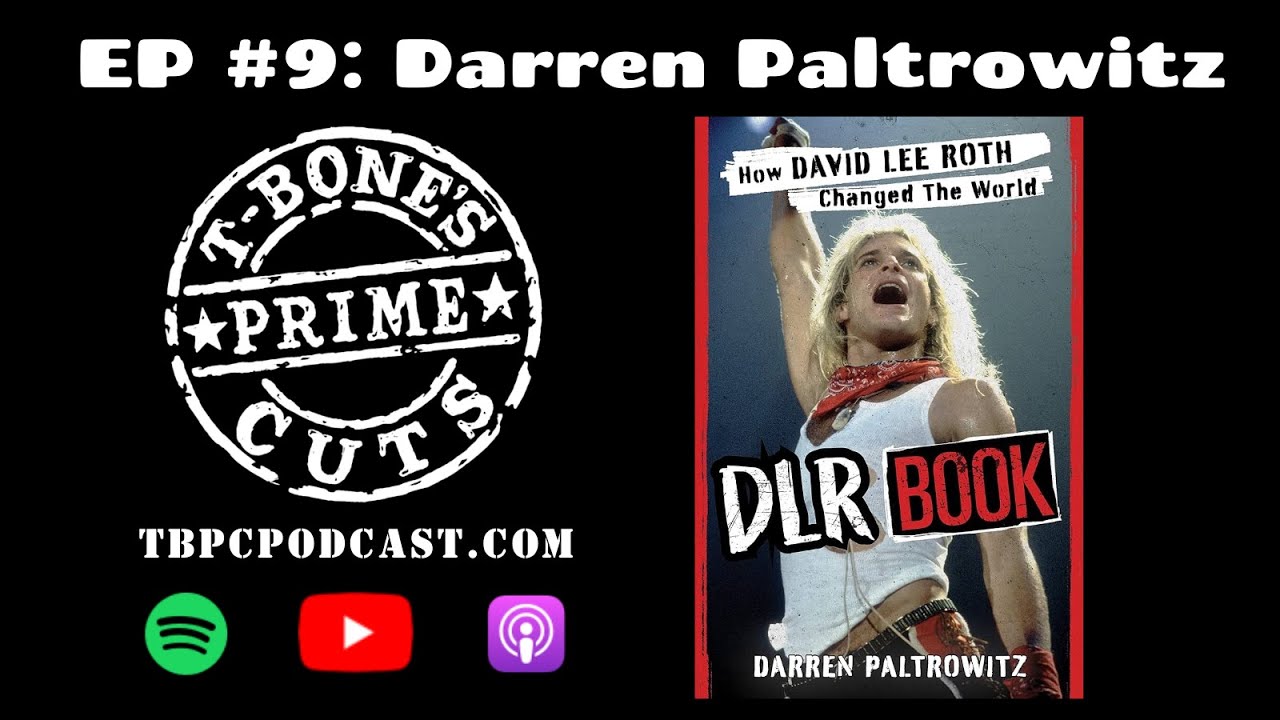 DLR Book: How David Lee Roth Changed The World | Ep #9
