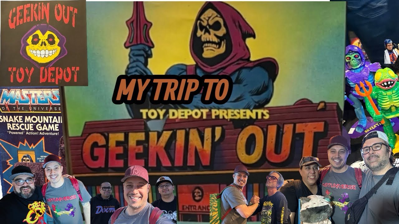My trip to Geekin’ Out Toy Show!  Walkthrough and pickups!